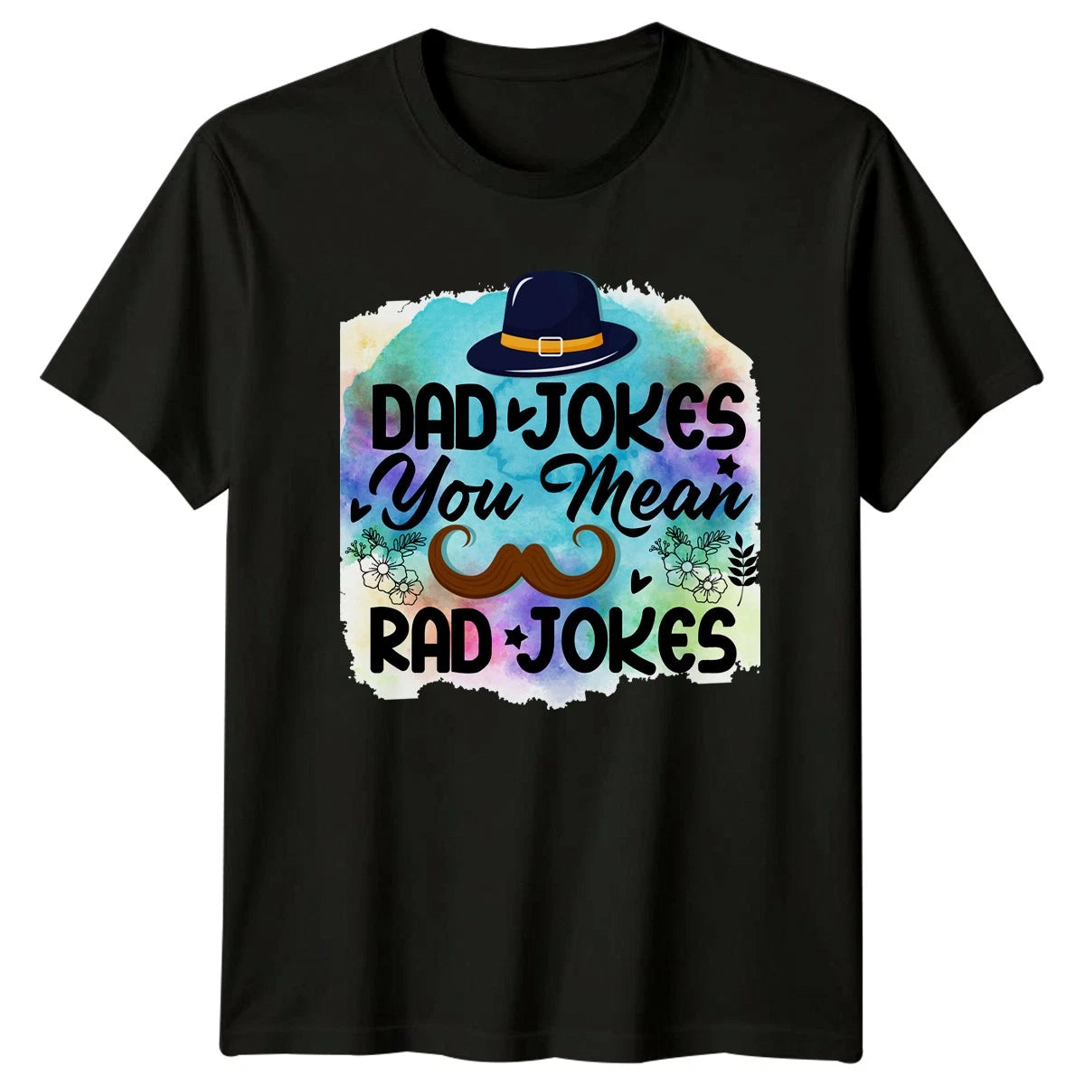 Dad Jokes You Mean Rad Mens T-Shirt Dad Jokes Fatherhood Fathers Day Gift