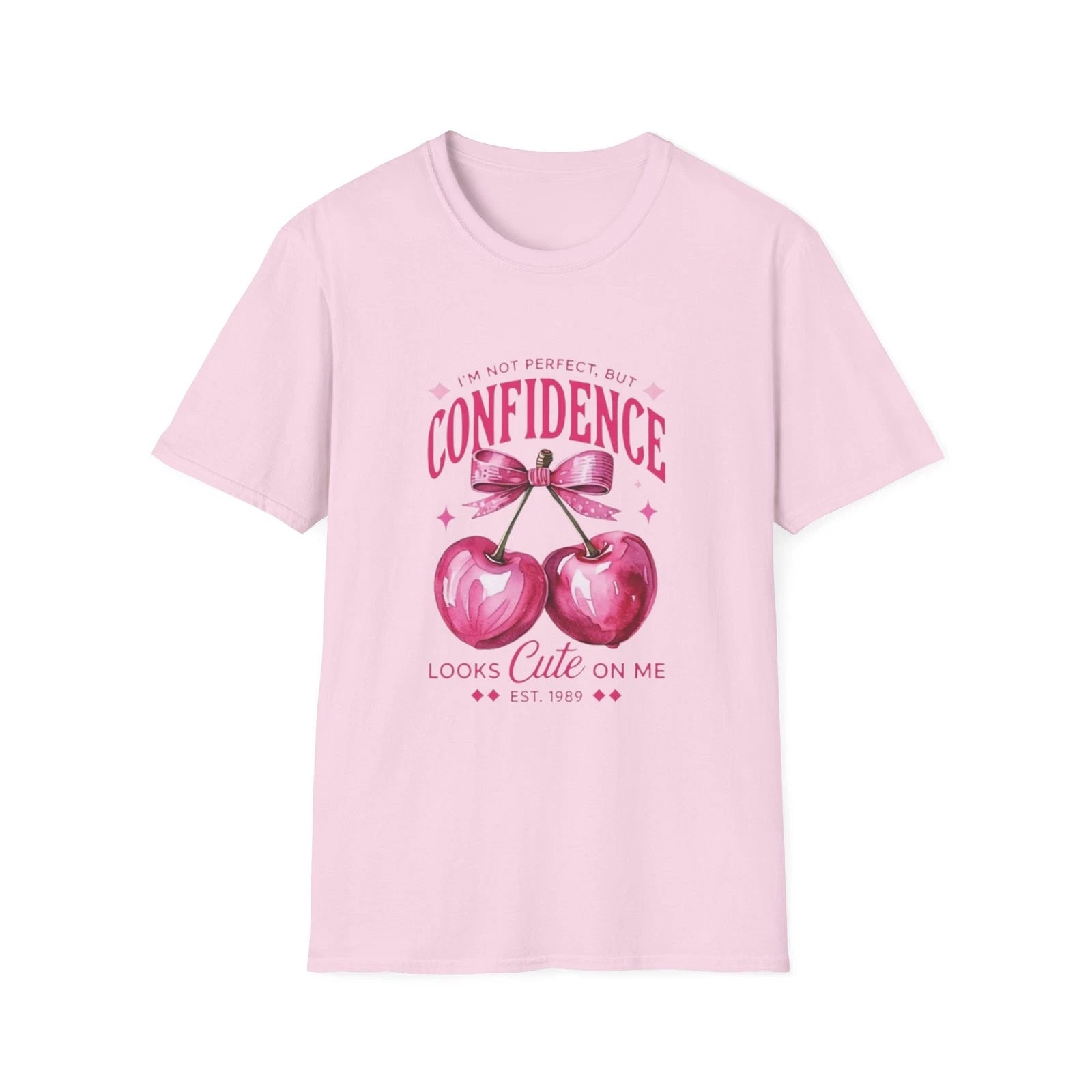 Confidence Looks Cute On Me T-Shirt | Pink Cherries Graphic