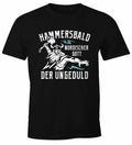 Mens T-Shirt Saying Funny The Norse God Of Impatience Hammersbald