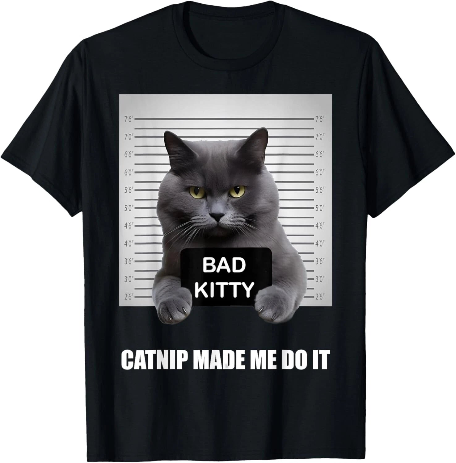 Catnip Made Me Do It - Funny Cat Shirts for Cat Dad Mom Gift Unisex T-Shirt