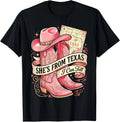 She's from Texas I Can Tell Cowboy Boots Hat Texas's Girl T-Shirt