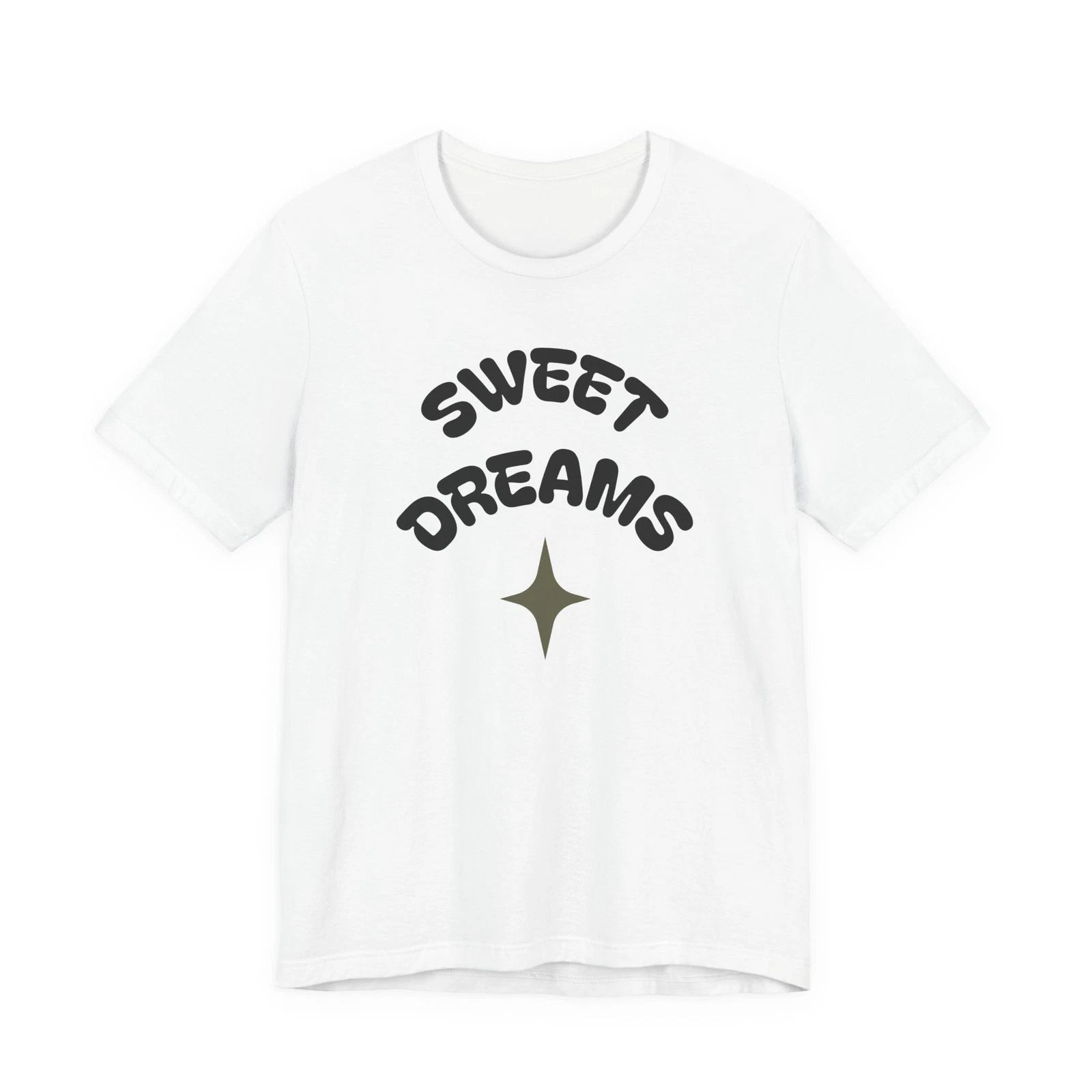 Sweet Dreams New Day graphic tee | Positive Message T-Shirt