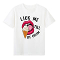 Lips Lick Me Till Ice Cream T-Shirt