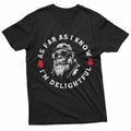 As Far As I Know I'm Delightful Funny Monkey Saying Quote T-Shirt
