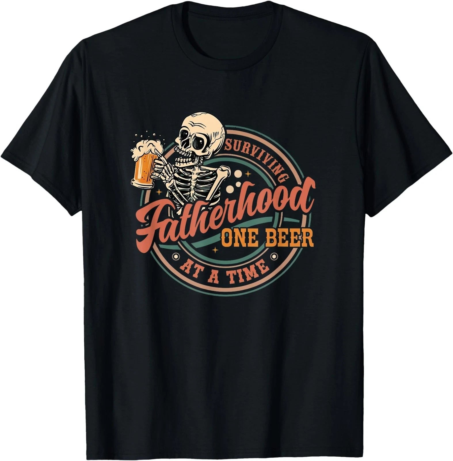 Surviving Fatherhood One Beer At A Time Skeleton Dad Jokes T-Shirt