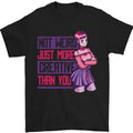 Not Weird Just More Creative Than You Art Mens T-Shirt 100% Cotton