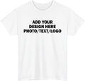 Design Your Own Custom T-Shirt - Personalised Photo Text Logo Print Unisex Tee
