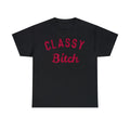 Classy Bitch Short Sleeve Graphic T-Shirt, Sizes S-5XL