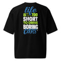 Live is to short PicsTee Oversized heavyweight t-shirt
