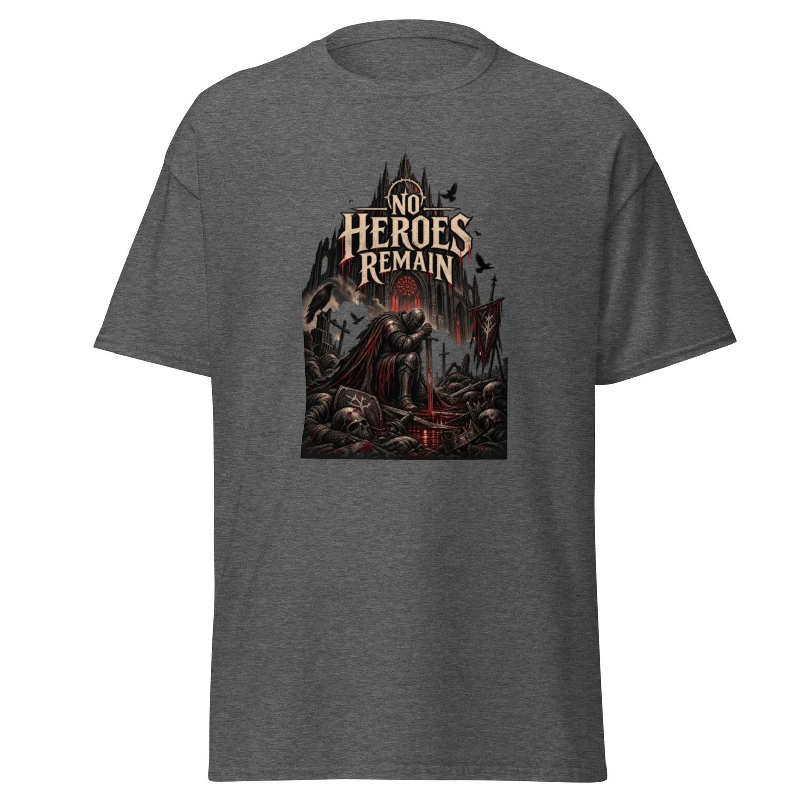 No Heroes Remain T Shirt Grimdark Fantasy Gothic Horror Medieval