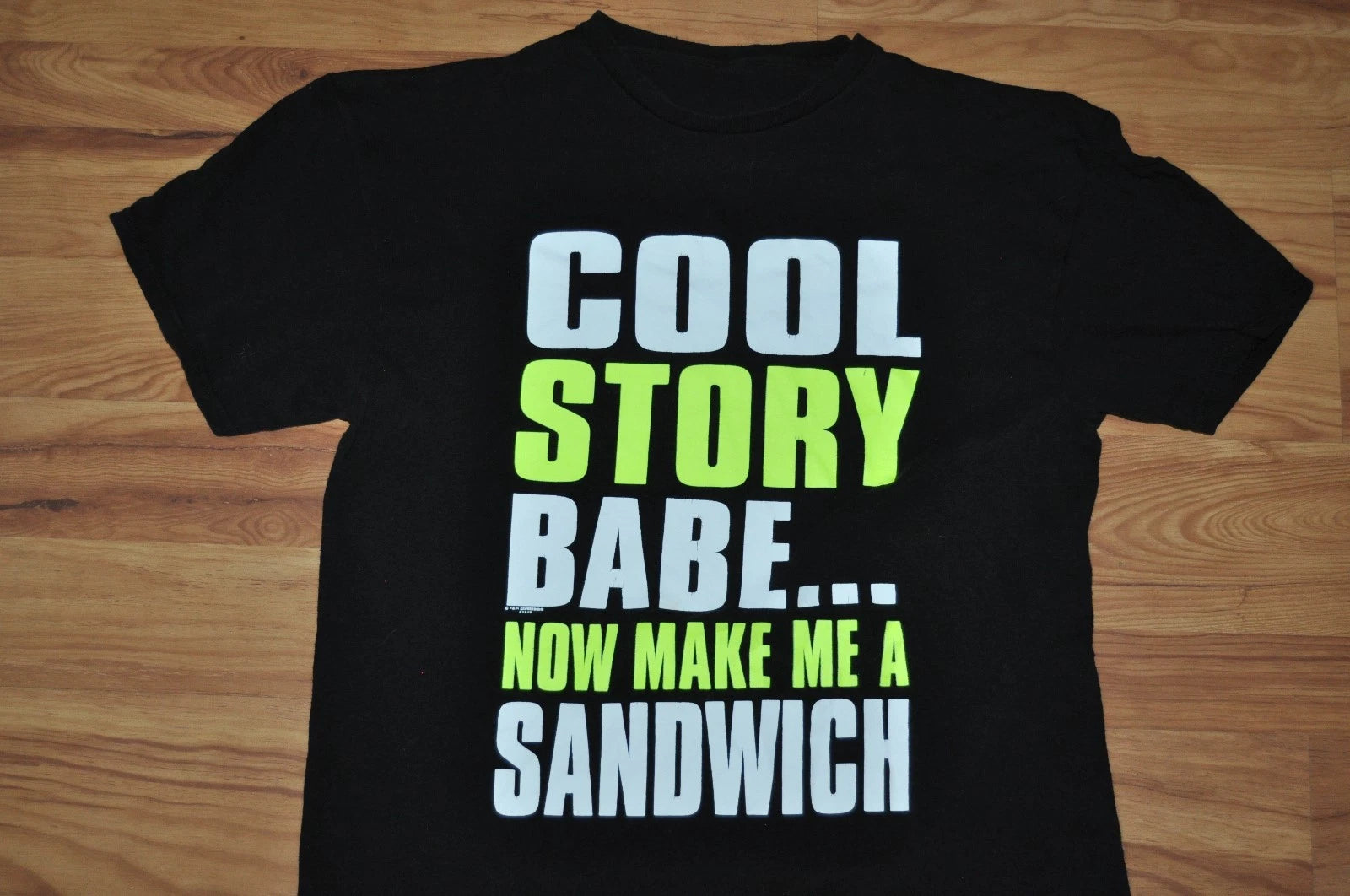 t-shirt medium cool stroy babe now make me a sandwich funny 22 inches pit to pit
