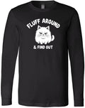 Funny Cat Pun Design - Fluffy Cat Humor Gift - Cute Sassy Phrase Art T-Shirt
