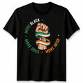 Irish Unisex Tshirt: More Blacks More Dogs More Irish & Black Lives Matter Tee