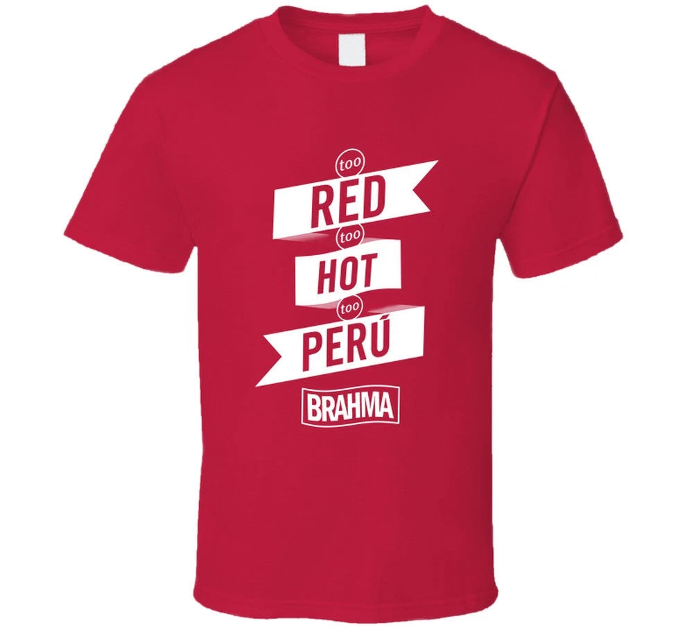 Too Red Hot Peru Chili Peppers Anthony Kiedis Brahma Beer T Shirt