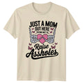 Just A Mom Trying Not To Raise Assholes Skeleton Hands Graphic T-Shirt