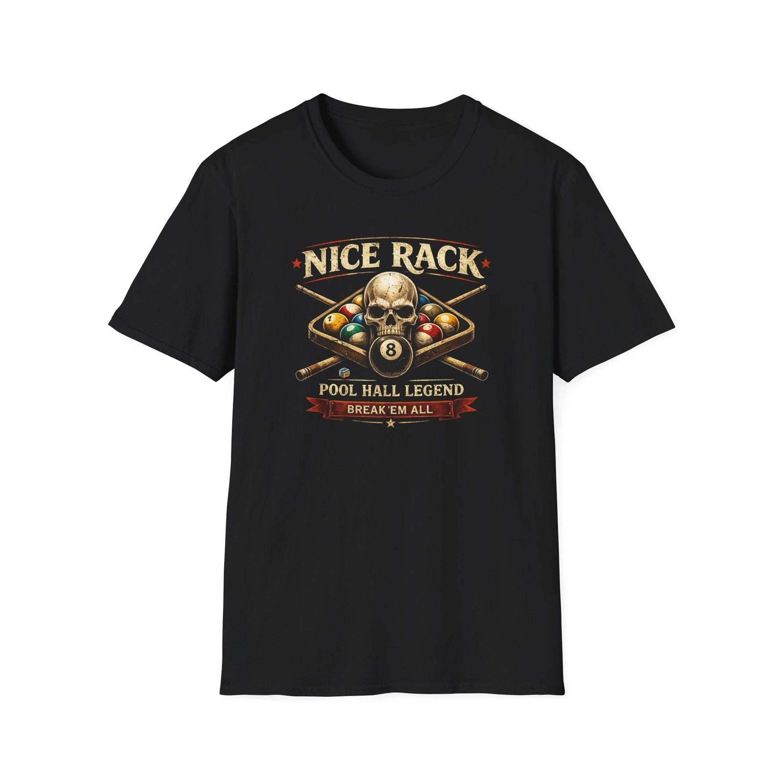 Nice Rack Pool Shirt Funny Billiards Tee Pool Hall Legend Break Em All