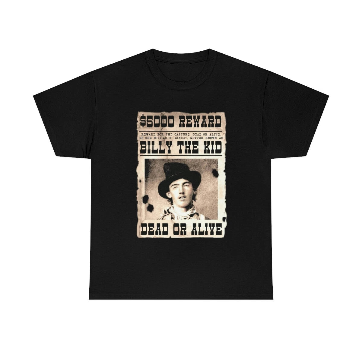 Billy the Kid wanted photo shirt William Bonnie Reward Poster T-Shirt Unisex