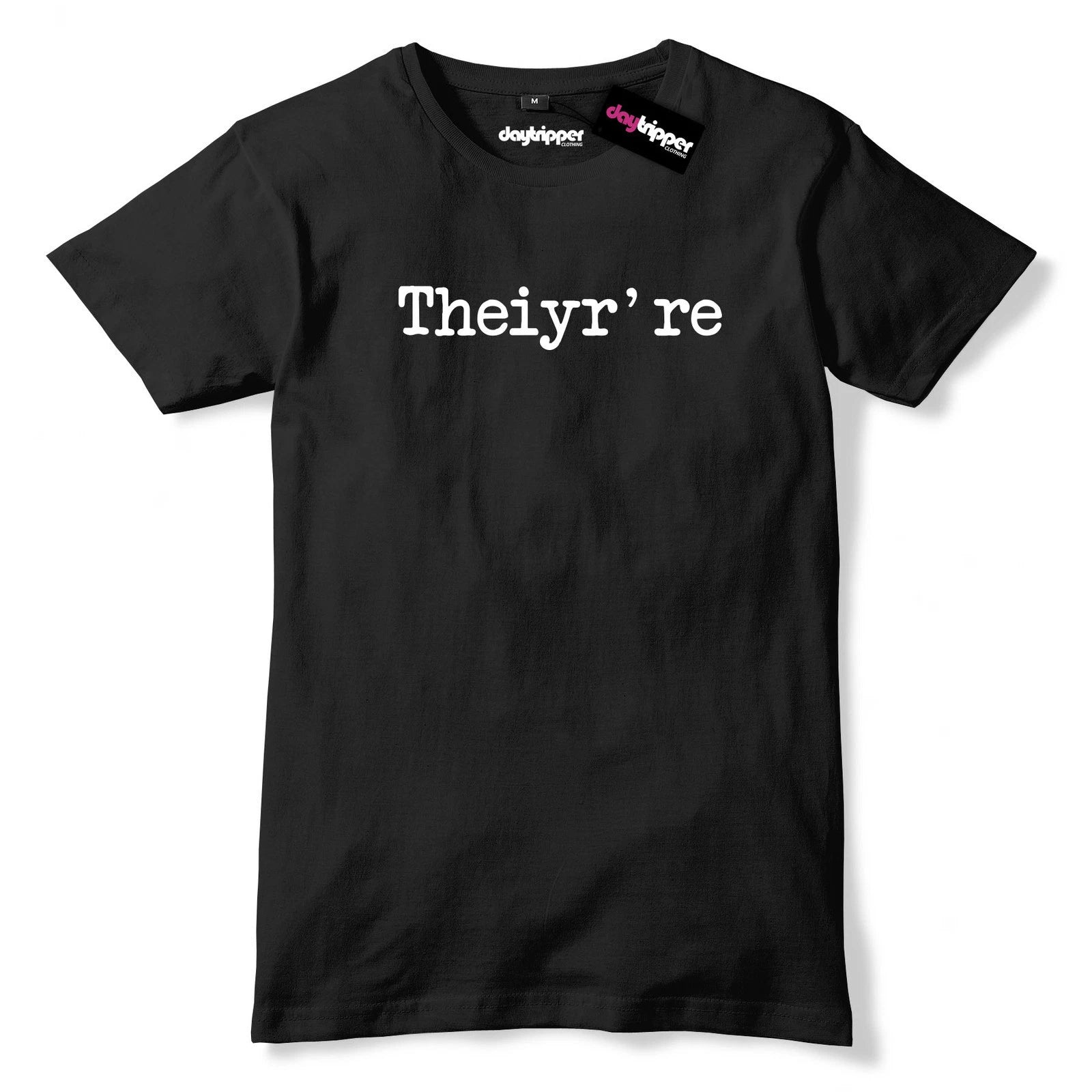 Theiyr're Funny Spelling Mens Premium T-Shirt Teacher Funny Slogan Tee