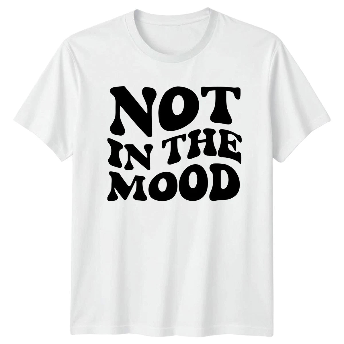 Not In The Mood T-Shirt Introvert Quotes Sarcastic Humor Gift For Him And Her