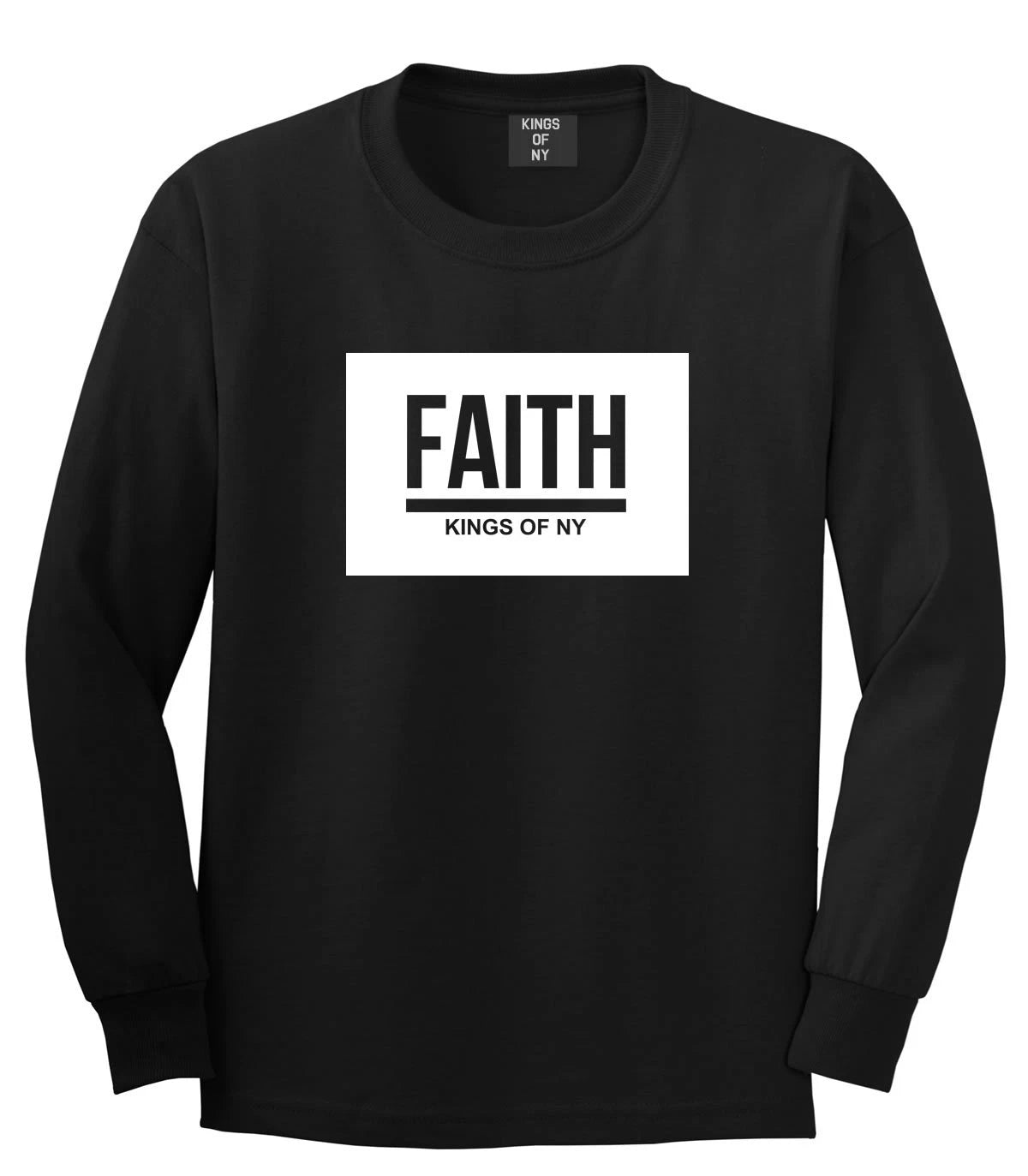 Kings Of NY Faith Dark Streetwear Style Long Sleeve T-Shirt