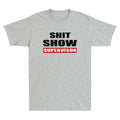 Sh!t Show Supervisor Funny Mom Manager Humor Quote Joke Vintage Unisex T-Shirt