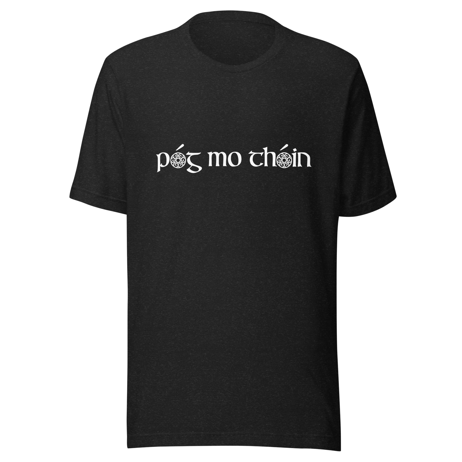 Irish Attitude Tee - 'Pog mo thoin' - Embrace St. Patrick's Day with Style!