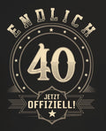 40th Birthday Men's T-Shirt Finally 40 - Now Official Quote Shirt Gift