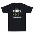 Funny Element I Science Tell Chemical Shirt Nerds Jokes Men's Dad Periodically T