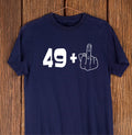 Funny, Offensive 50th Birthday  T-Shirt, Men's T-Shirt, 50th Birthday Gift
