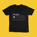 Funny People Review T-Shirt | Sarcastic Graphic Tee for Adults