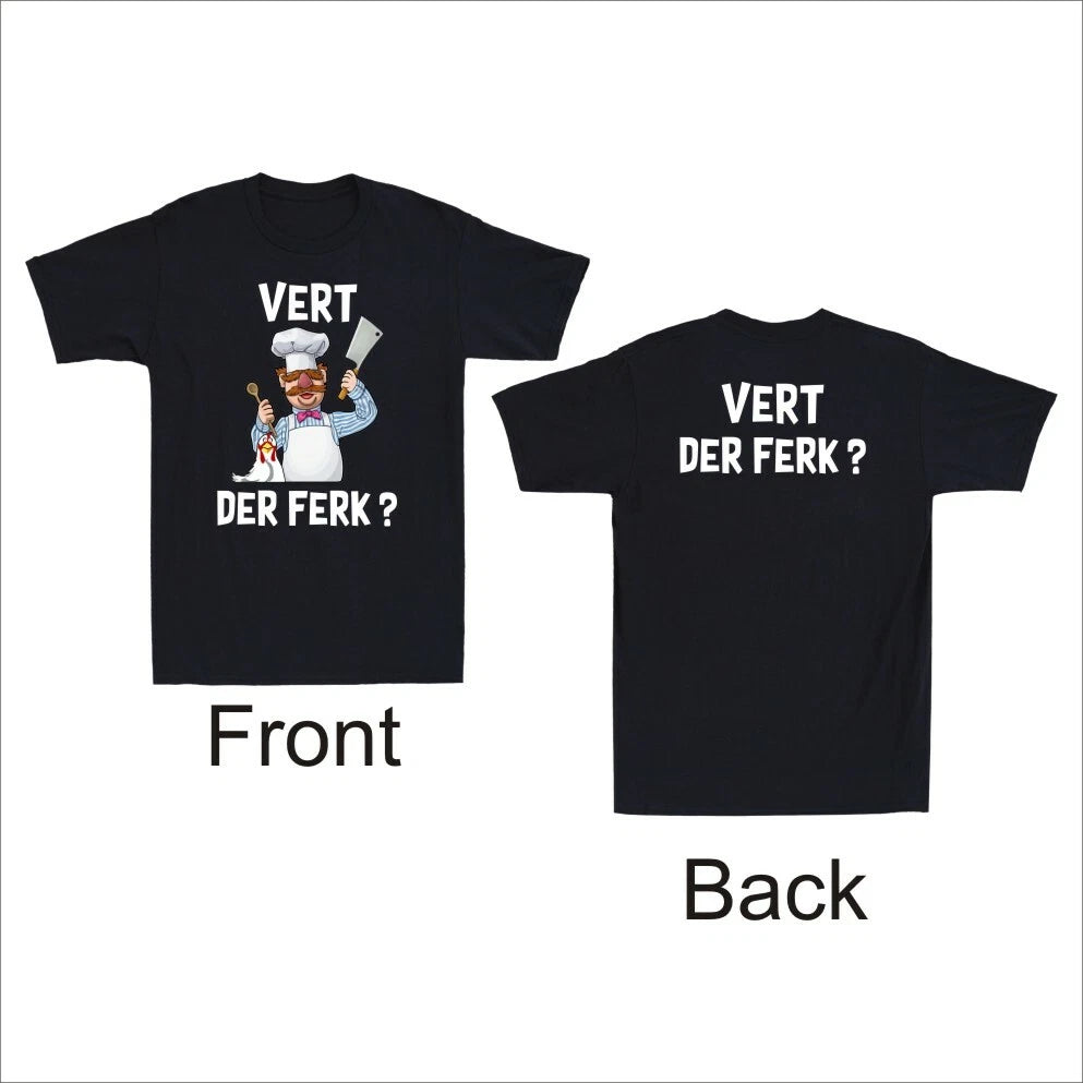 Vert Der Ferk Funny Swedish Chef Novelty Front & Back Print Men's Cotton T-Shirt