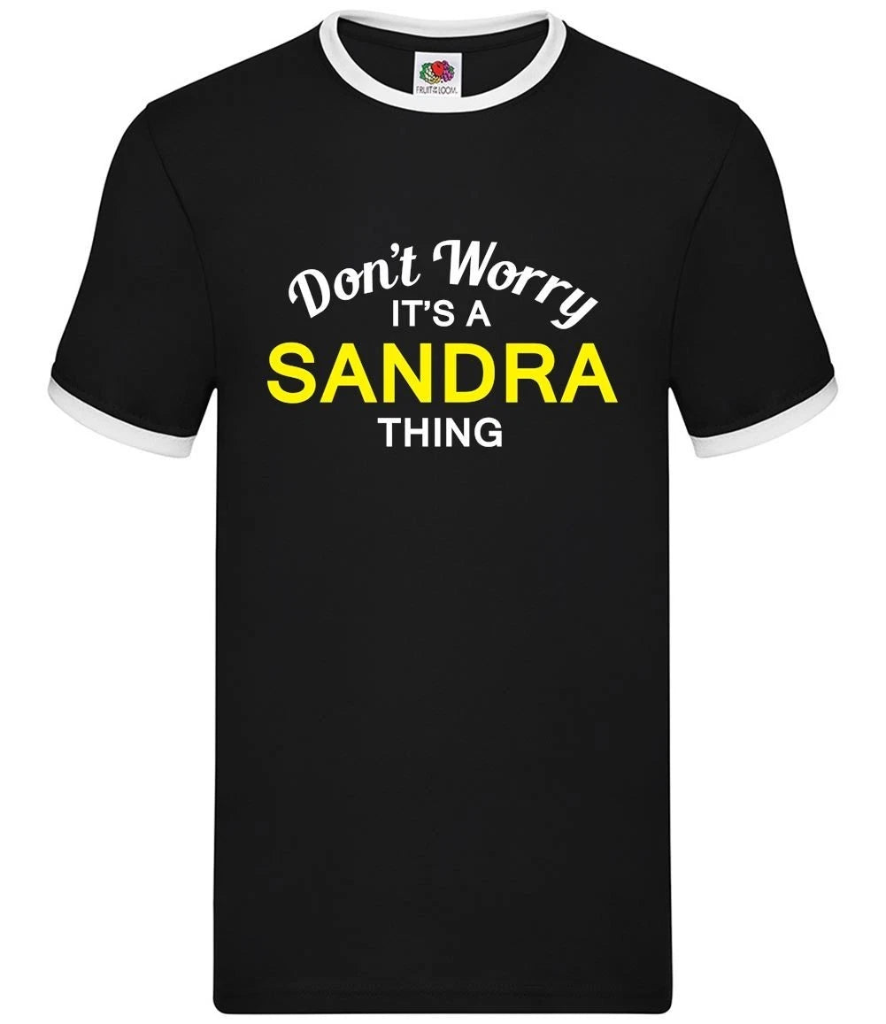 Don't Worry It's a SANDRA Thing - Mens Ringer - Surname Custom Name Family
