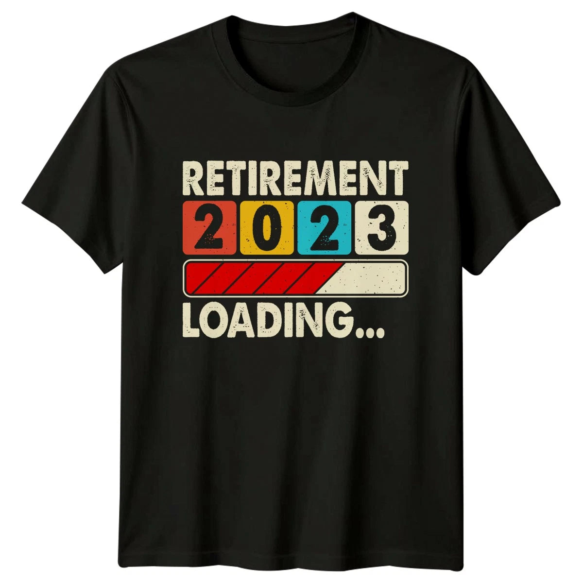 Retirement 2023 Loading T-Shirt 2023 Retirement Retirement Gift For Him