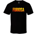Furiosa A Mad Max Saga Movie T Shirt