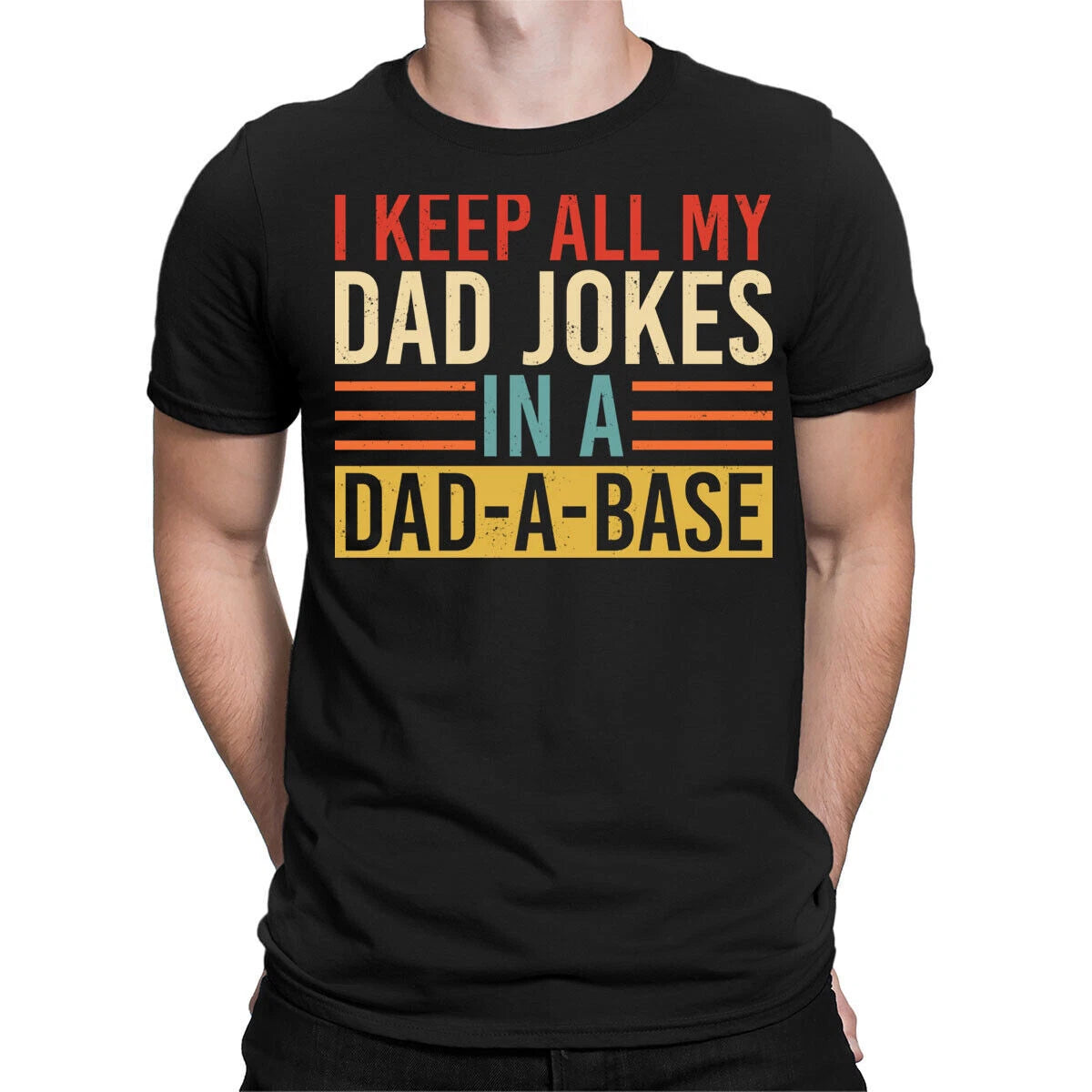 Dad Jokes Unique Father Day Birthday Gift For Best Dad Daddy Men Top T-Shirt #FD