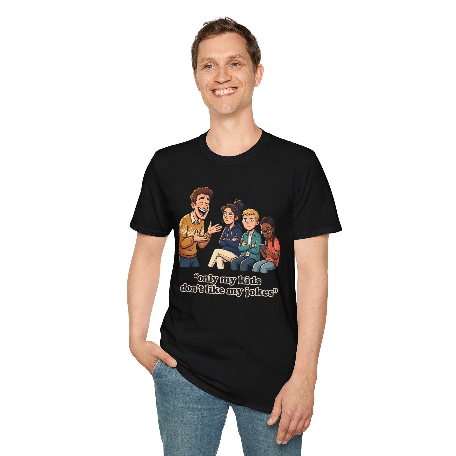 Dad Telling Jokes T-Shirt | "Only my kids don't like my jokes"