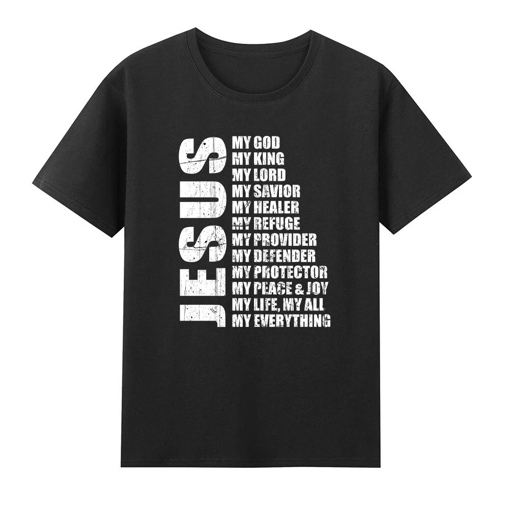 Jesus Is My God My King My Lord My Everything Christian Faith Cross T-Shirt