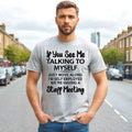 If You See Me | Men's T Shirt Novelty Joke | Top Design | Funny Present Top Tee