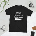 Dad husband police officer Short-Sleeve Unisex T-Shirt