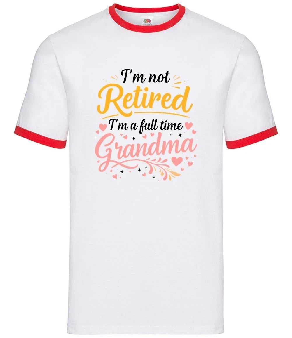 Not Retired Full Time Grandma - Mens Ringer - Love Cute Gran Nanny Nanna