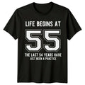Life Begins At 55 Birthday Mens T-Shirt Womens Tee Graphic Unisex Top