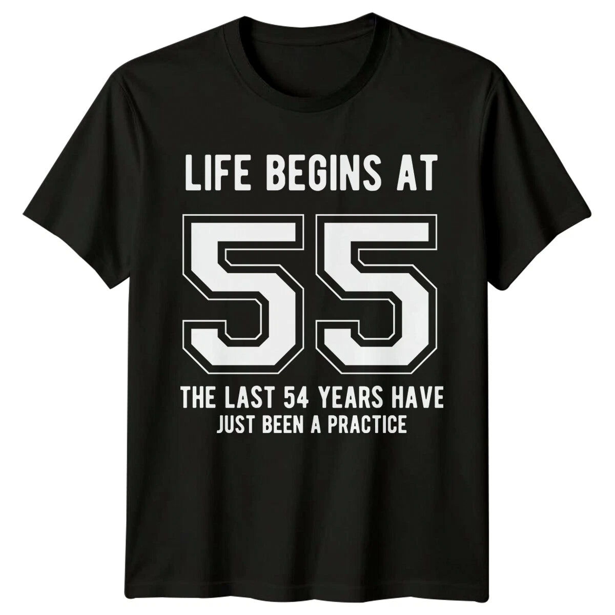 Life Begins At 55 Birthday Mens T-Shirt Womens Tee Graphic Unisex Top