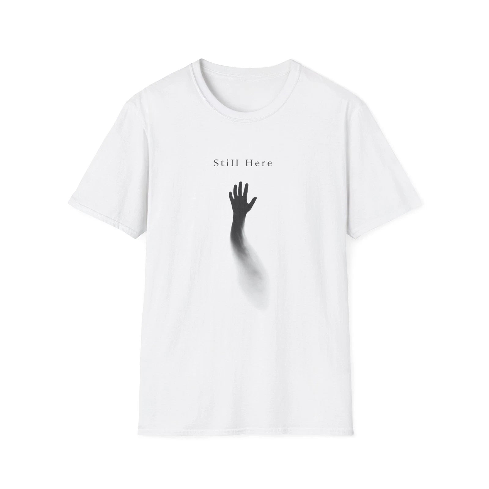 Still Here Minimalist T-Shirt Gothic Dark Aesthetic Gift Softstyle Unisex Tee