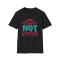 Nope Not Today Funny Sarcastic T-shirt, Girlfriend, Mom Softstyle T-Shirt