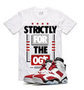 NEW Retro Kings AJ6 CARMINE STRICTLY 4 OGS WHITE Tee Shirt SMALL-3XLARGE LIMITED