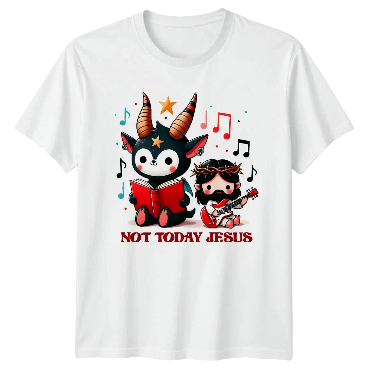 Not Today Jesus T-Shirt Funny Religious Music Gift For Him And Her
