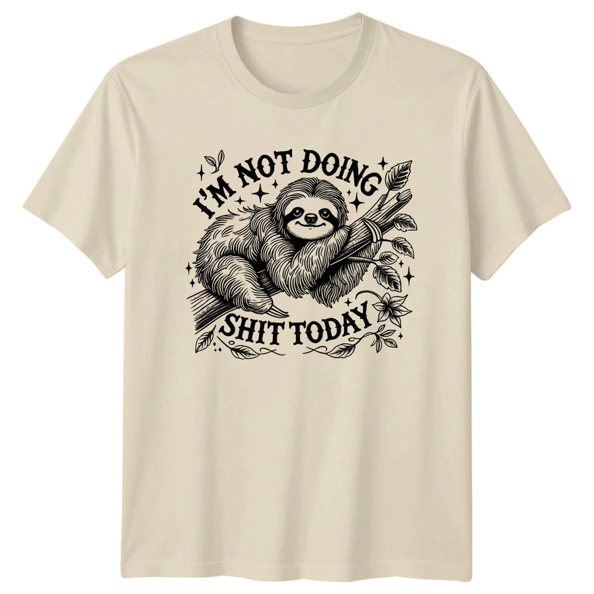 Lazy Sloth "I'M NOT DOING SH*T TODAY" Funny Animal Pun T-Shirt