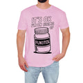 Funny Slogan Mens T-Shirt It's OK I'm On 500mg Of Fukitol Gift For Him
