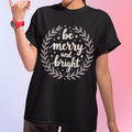 be merry and bright T-Shirt | Christmas wreath holiday tee