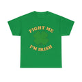Fight Me I'm Irish Retro Graphic Tee Shirt